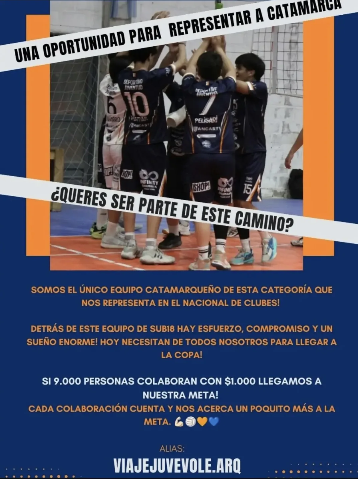🏐🧡💙 ¡TODOS CON EL JUVE! EL SUEÑO NACIONAL DE CATAMARCA NECESITA DE TODOS 🇦🇷🙌