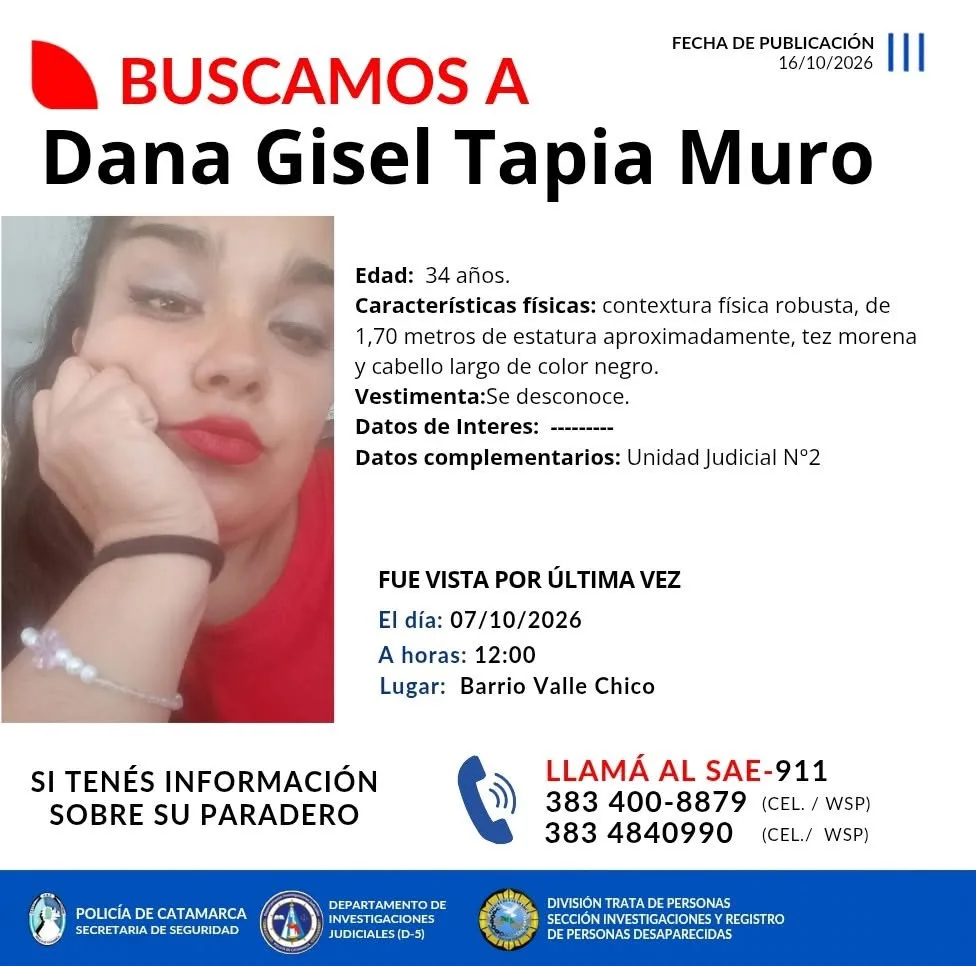 🚨📢 BÚSQUEDA DE PARADERO EN CATAMARCA: PIDEN AYUDA PARA ENCONTRAR A DANA GISEL TAPIA MURO